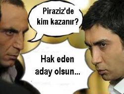 Piraziz yarışı kızıştı